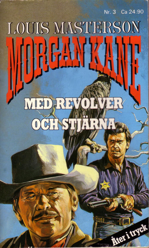 03 Med revolver och stjärna (3. opplag)