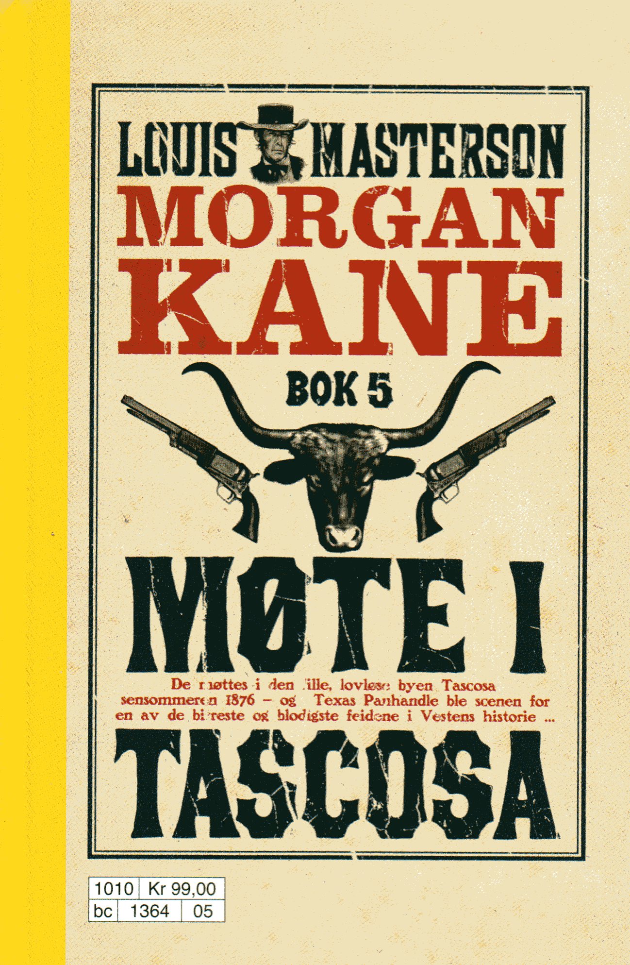5 Møte i Tascosa