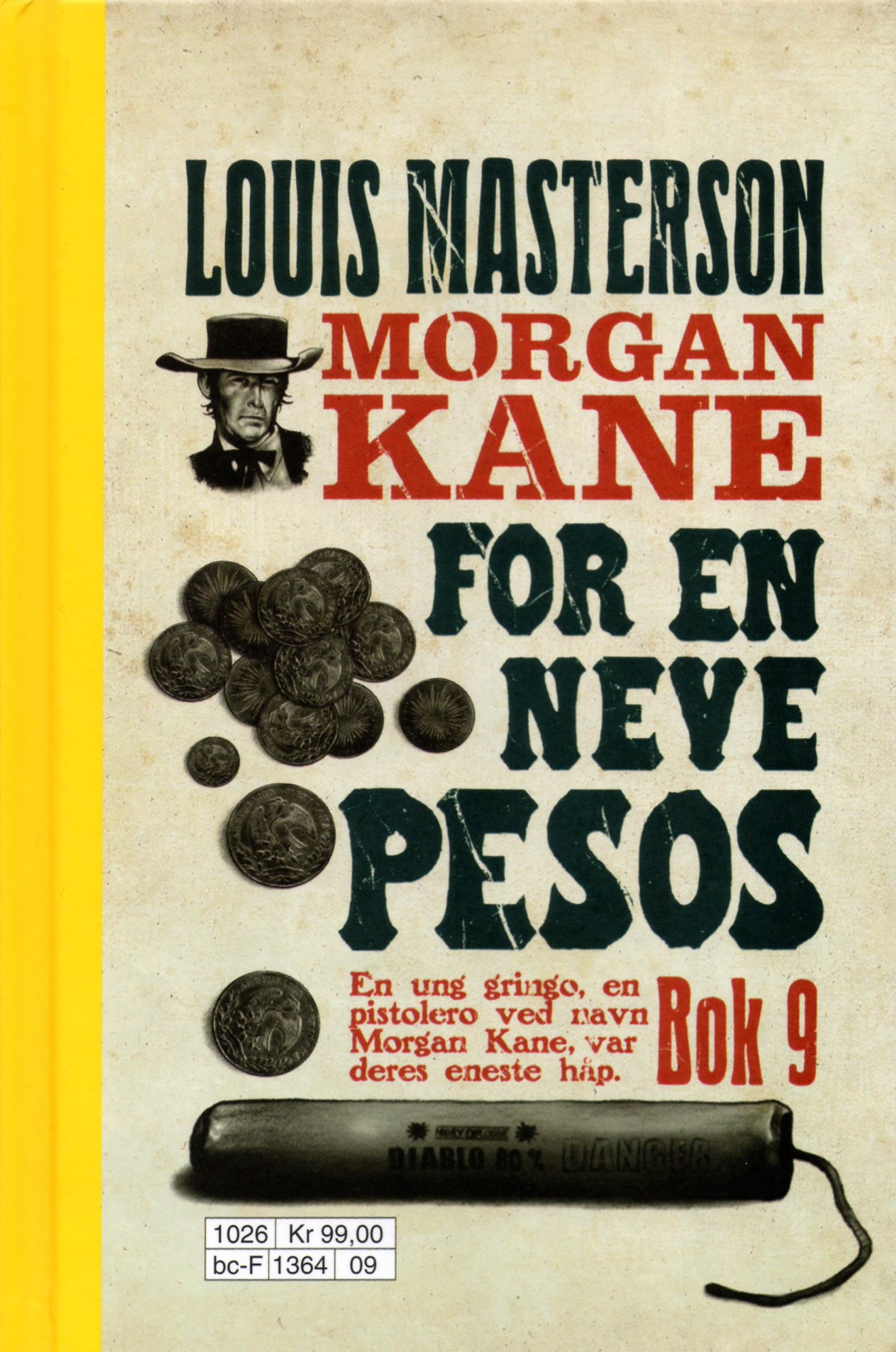9 For en neve pesos