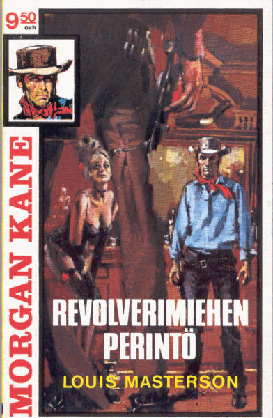 10 Revolverimiehen perintö