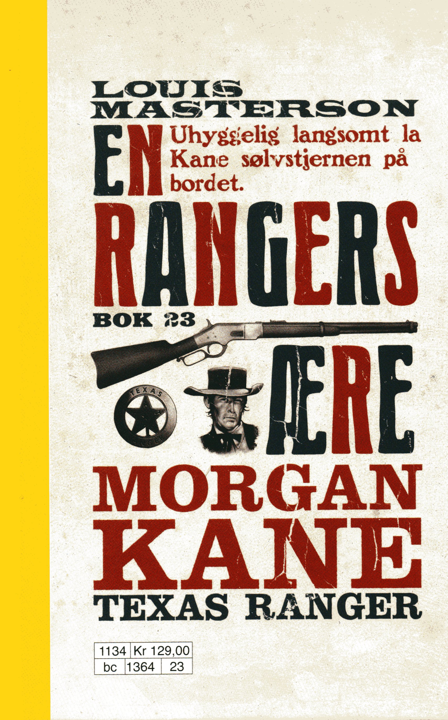 23 En rangers ære