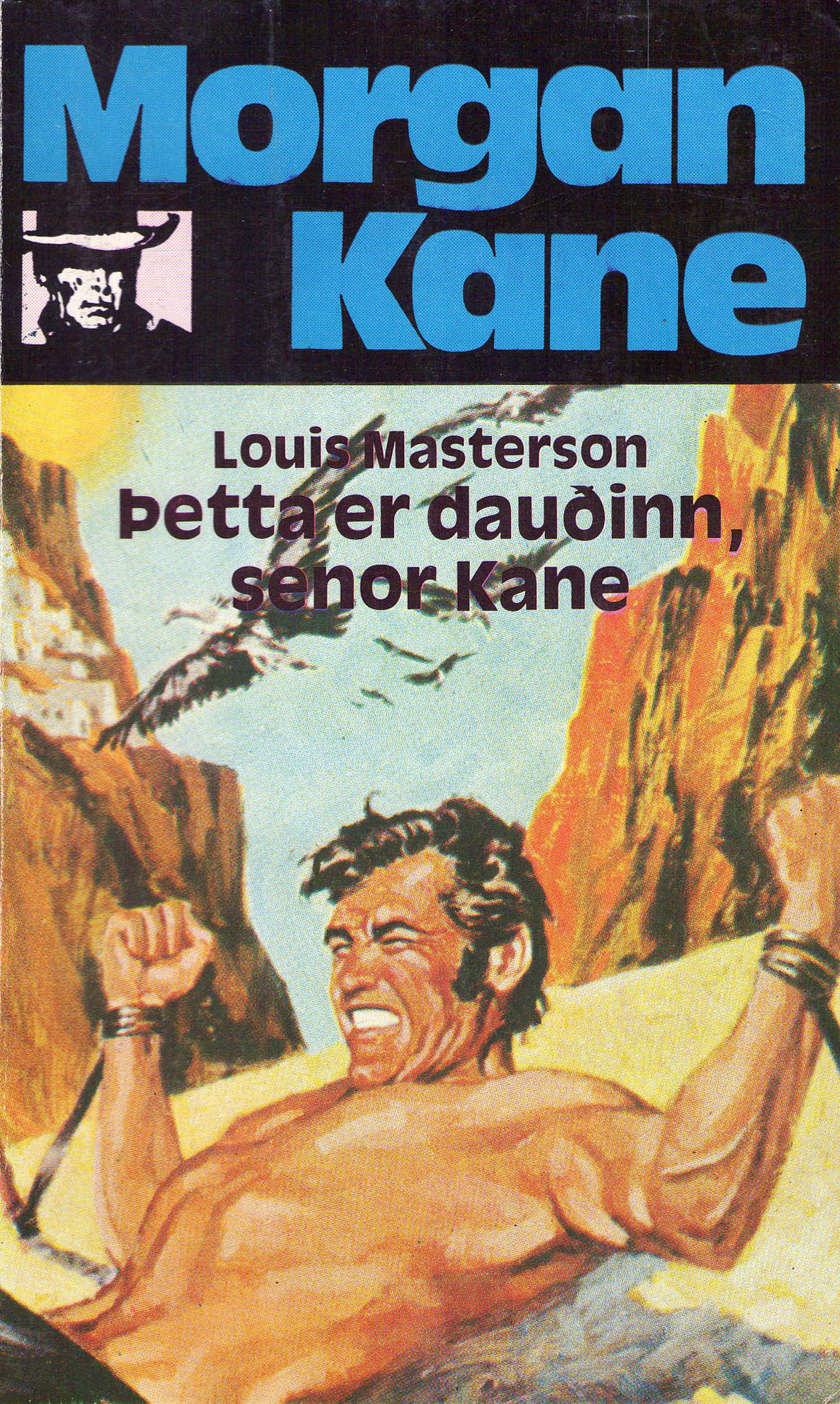 24 Þetta er dauðinn, senor Kane