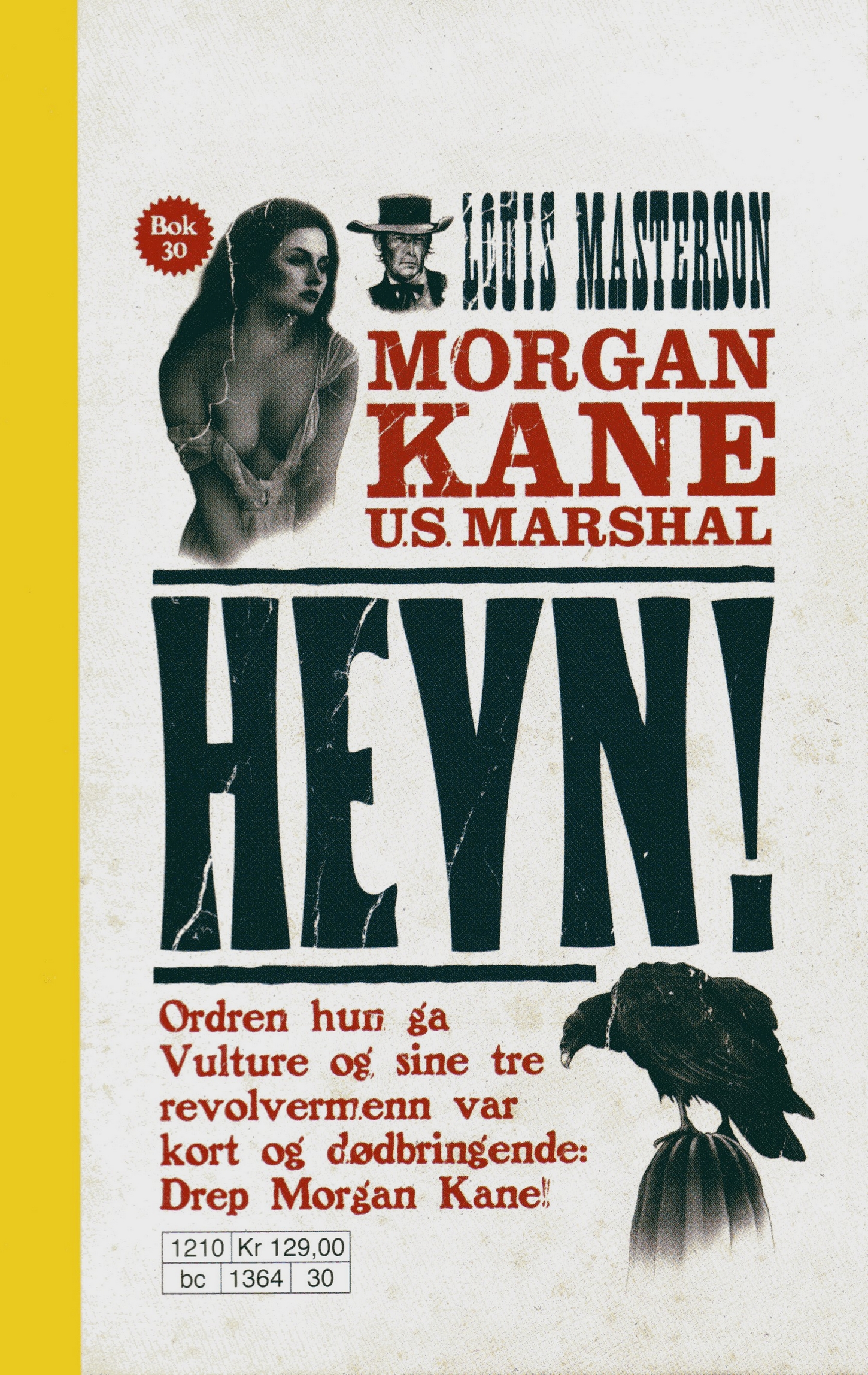 30 Hevn!