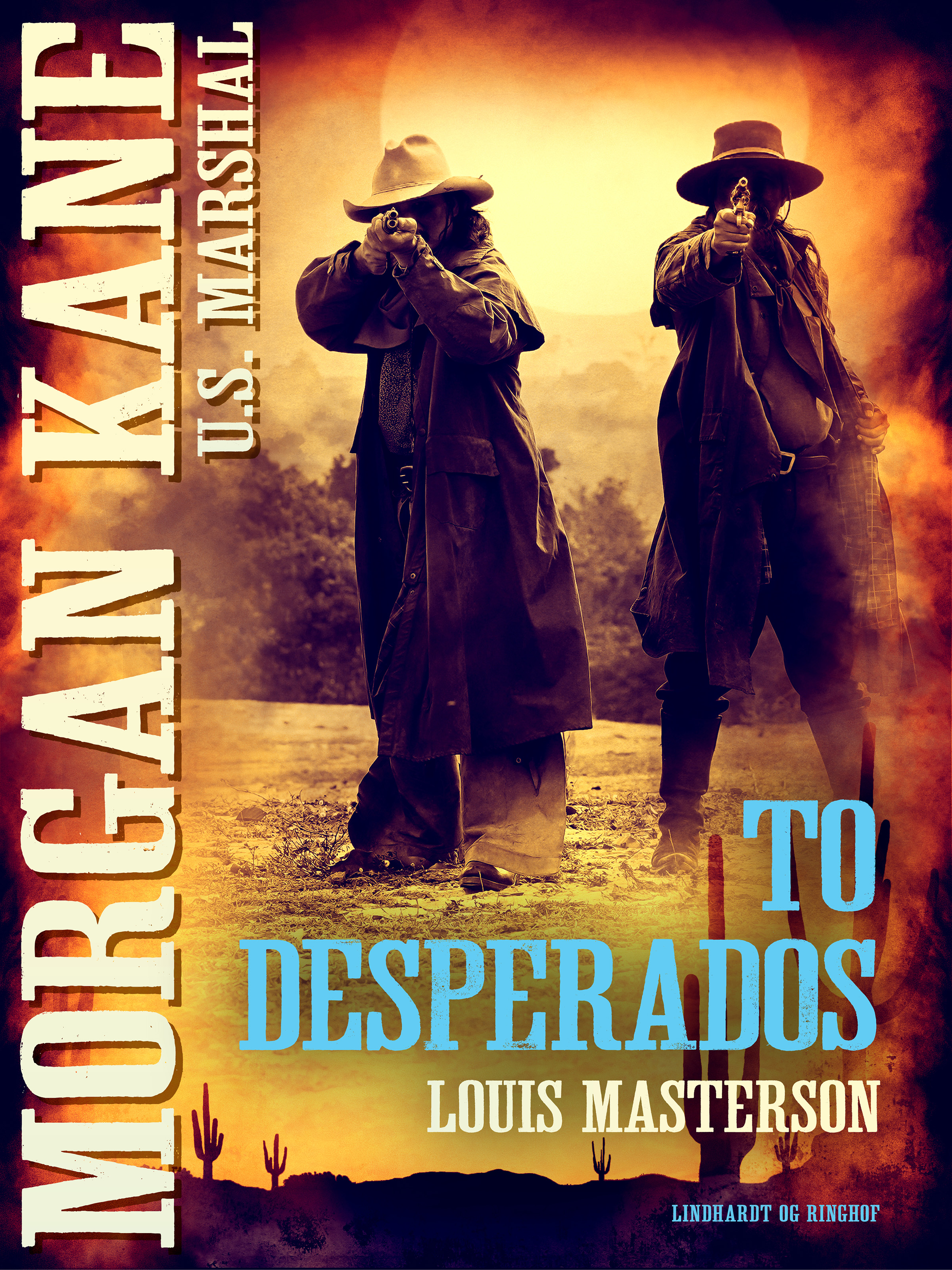 45 To desperados
