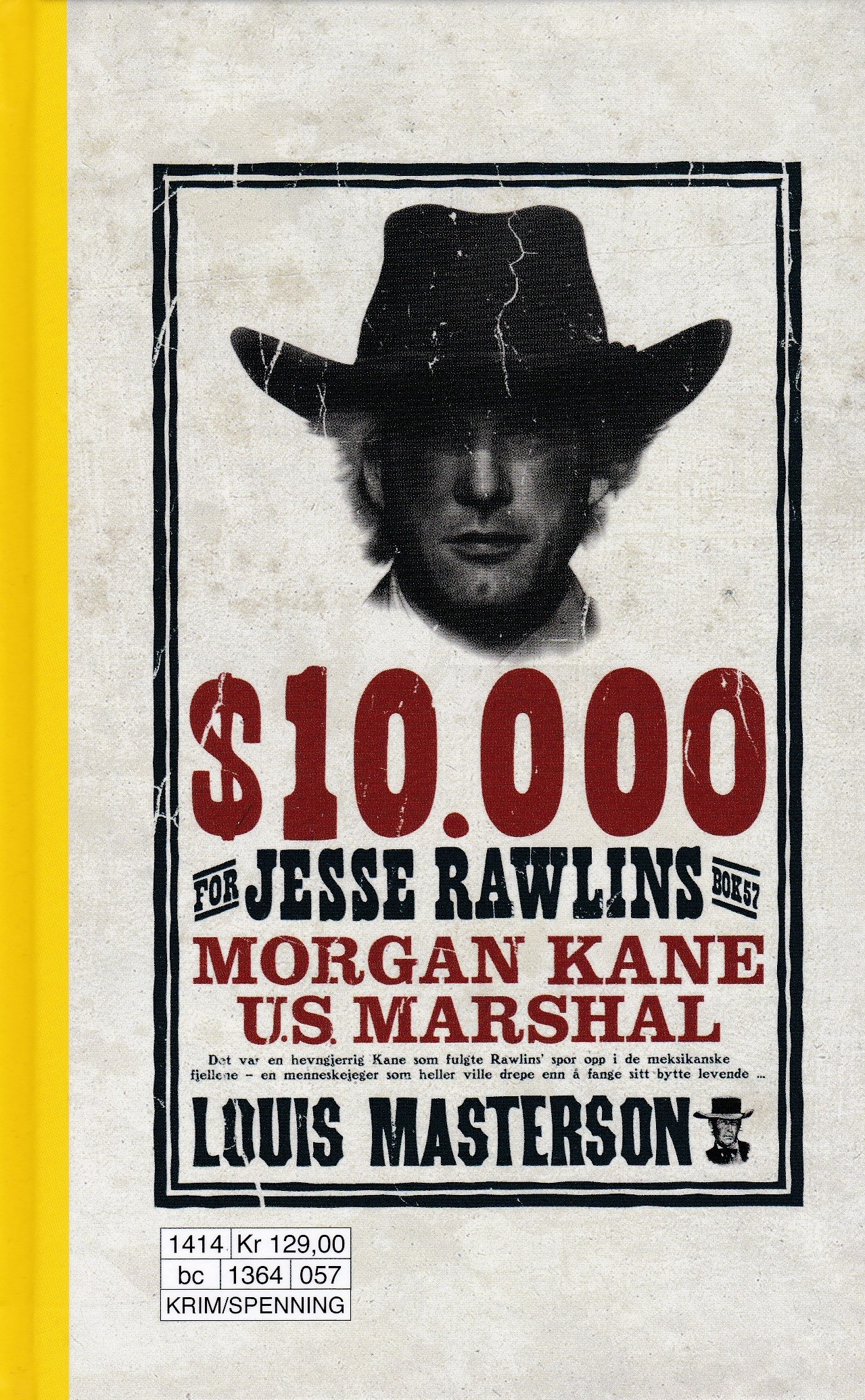57 $ 10 000 for Jesse Rawlins