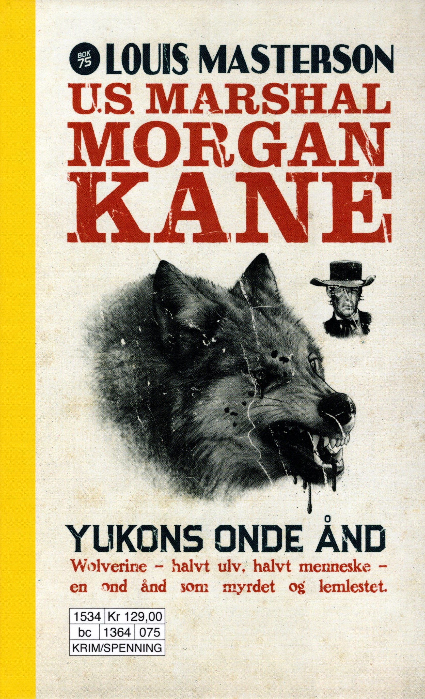 75 Yukons onde ånd