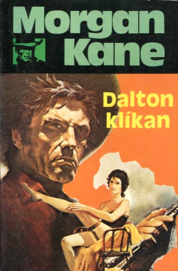 Daltonklíkan (Killer Kane) (1981)