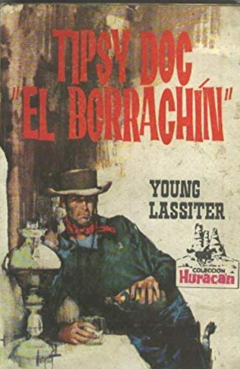Tipsy Doc "El borrachín"